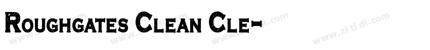 Roughgates Clean Cle字体转换